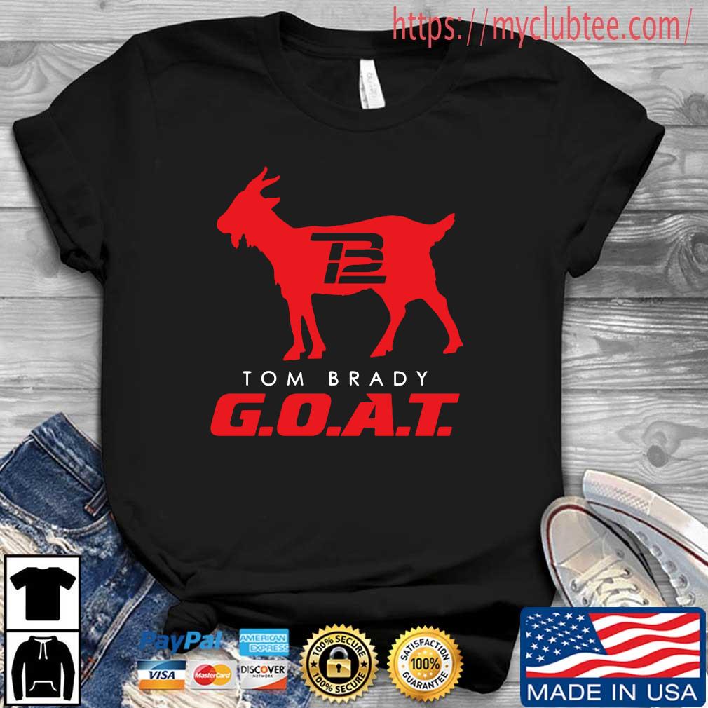 Goat TB12 Tom Brady Shirt, hoodie, sweater, long sleeve and tank top